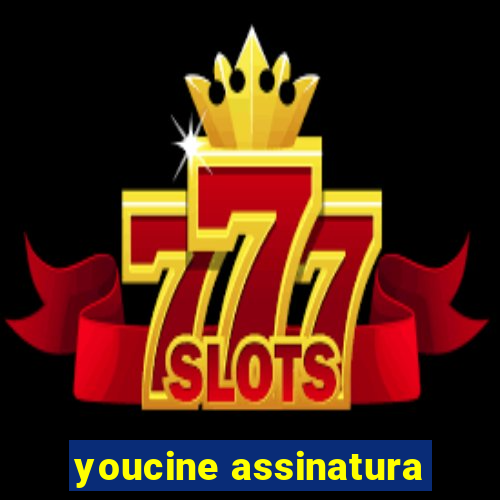 youcine assinatura